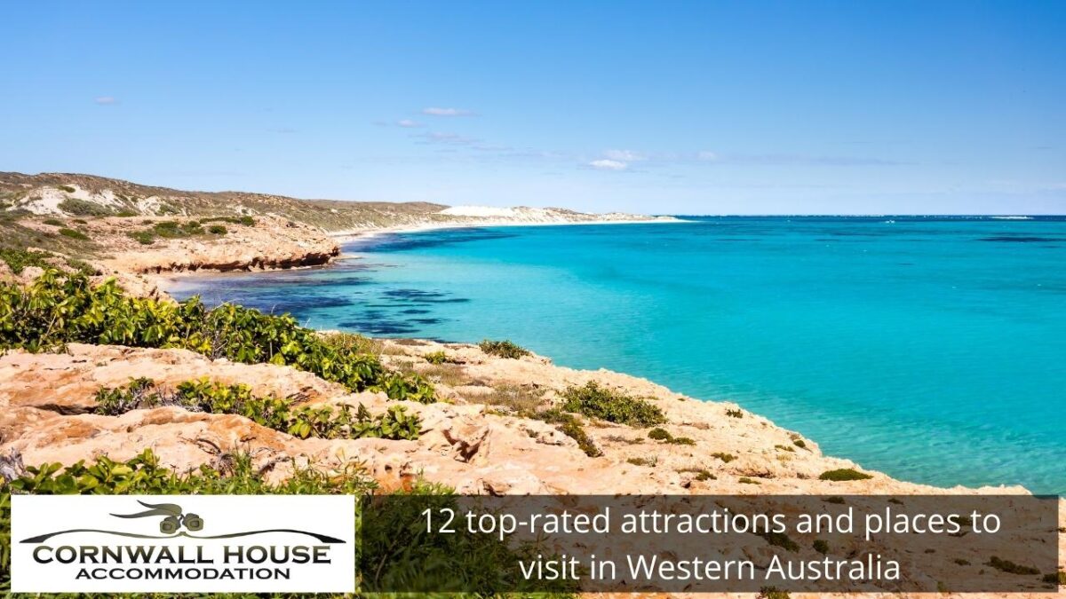 12 TopRated Attractions & Places to Visit in Western Australia Cornwall House