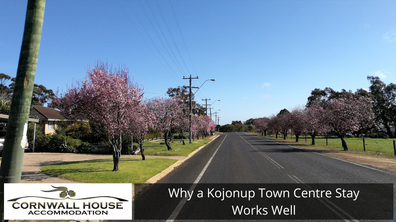 Why a Kojonup Town Centre Stay Works Well
