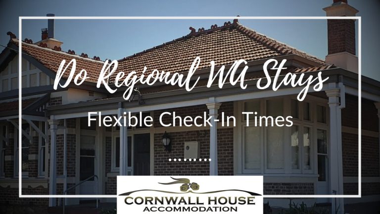 Do Regional WA Stays Have Flexible Check-In Times
