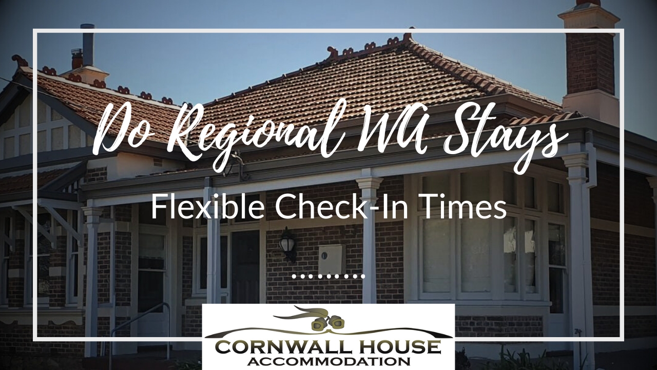 Do Regional WA Stays Have Flexible Check-In Times